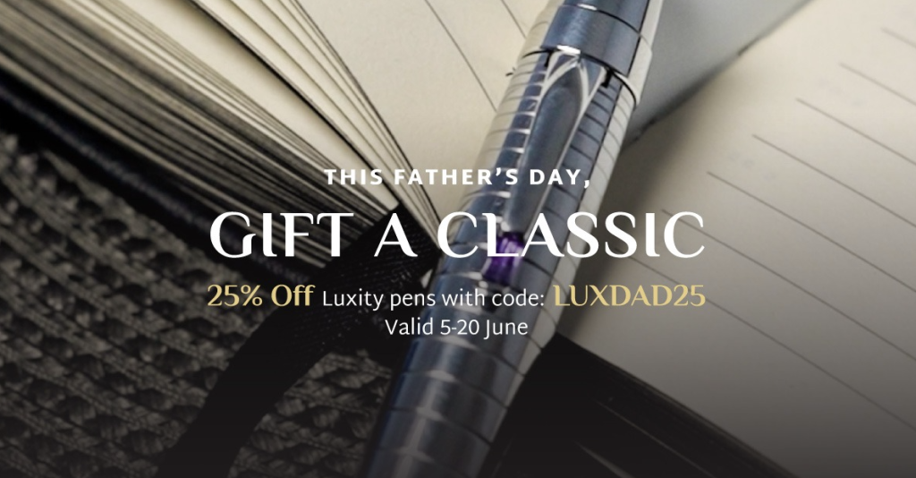 The Perfect Gift for a True Gentleman: 25% Off Luxury Pens This Father’s Day